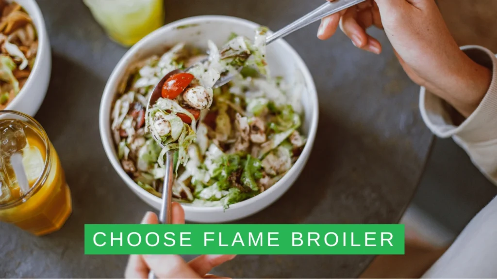 Choose Flame Broiler