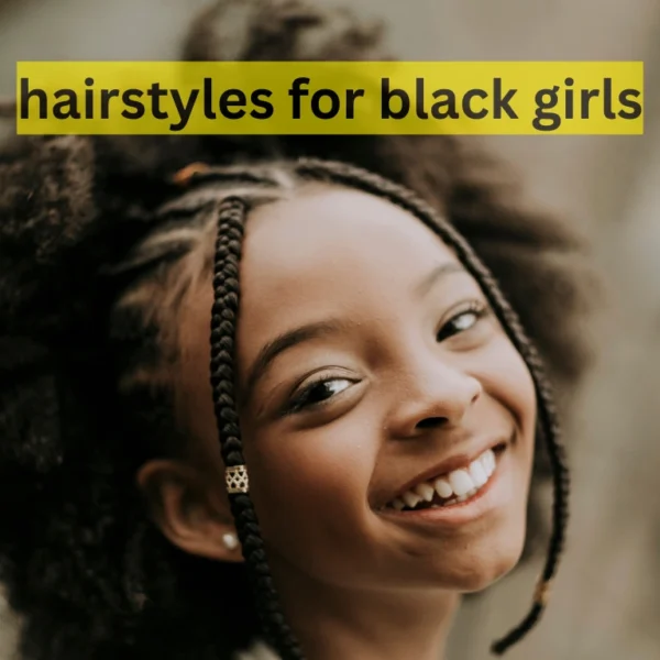 hairstyles for black girls