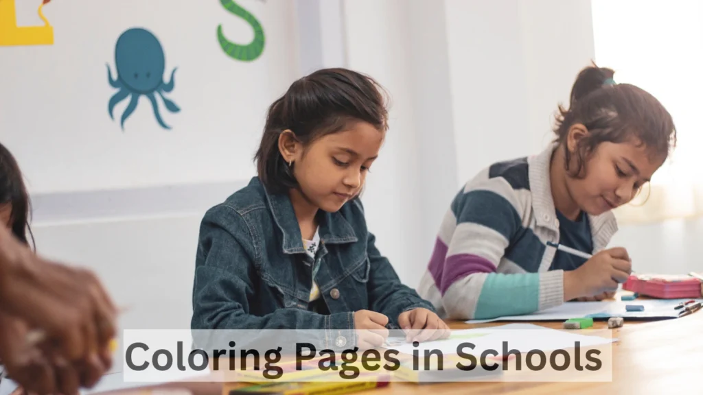 Coloring Pages in Schools