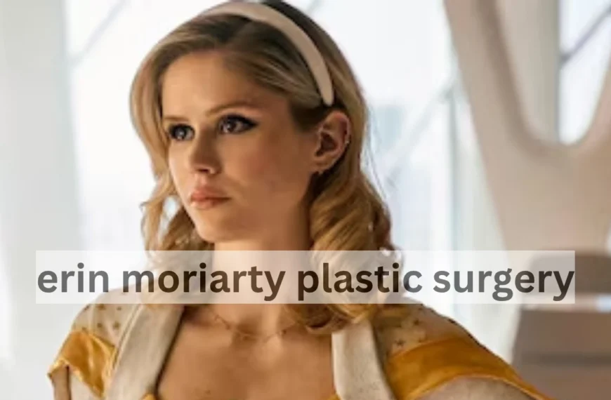 erin moriarty plastic surgery
