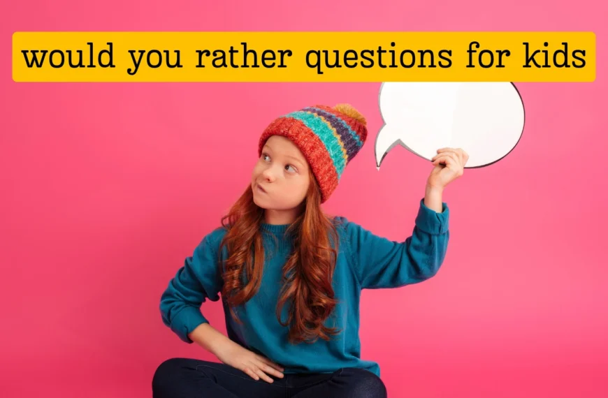 would you rather questions for kids