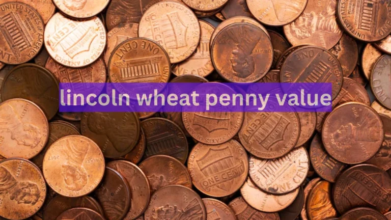 lincoln wheat penny value