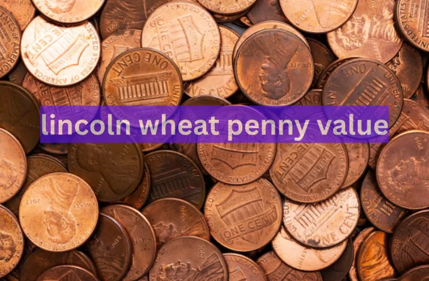 lincoln wheat penny value