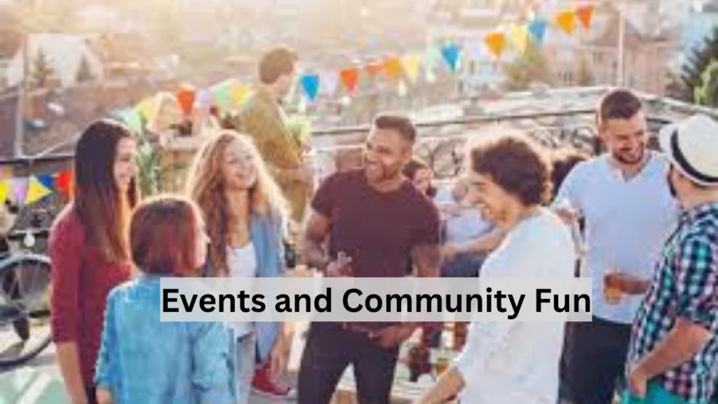 Events and Community Fun