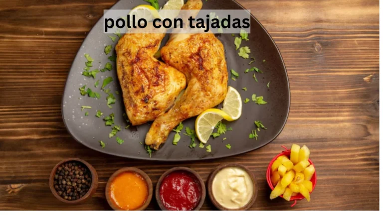 pollo con tajadas