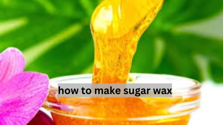 how to make sugar wax