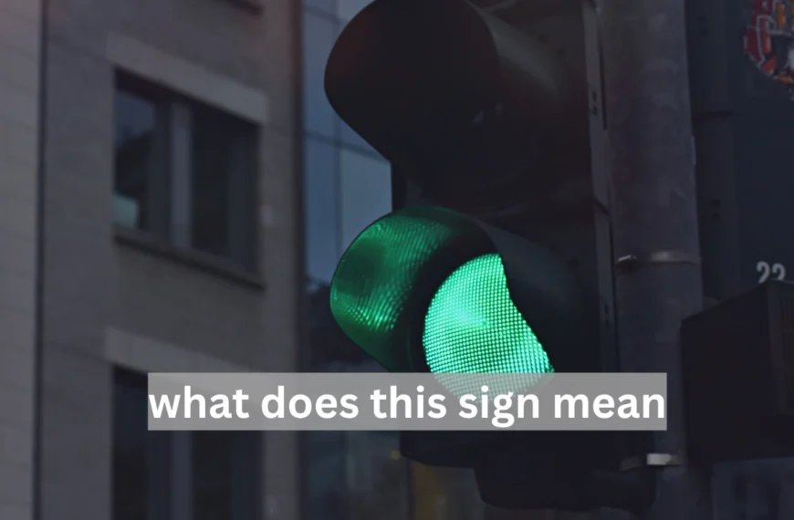 what does this sign mean