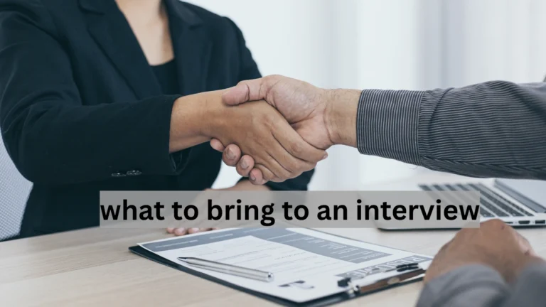 what to bring to an interview