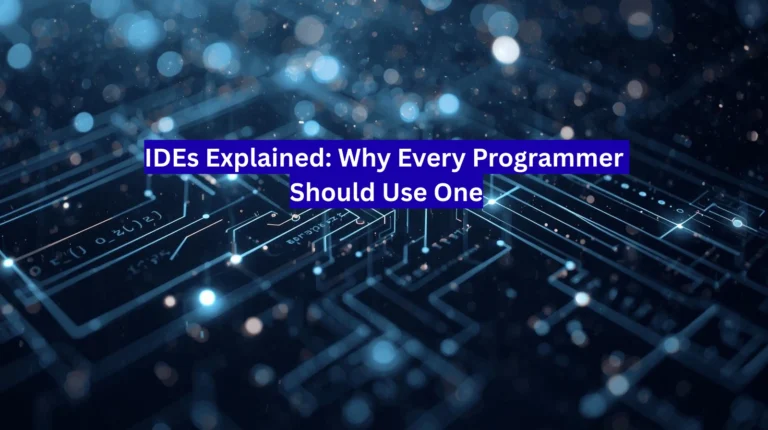 What is an IDE