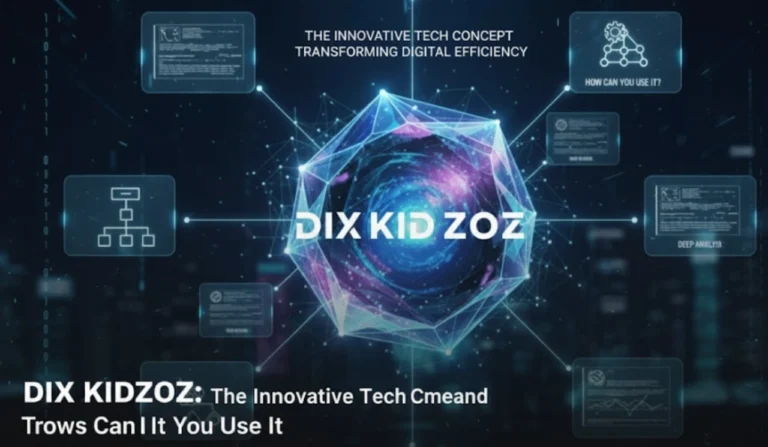 Dixkidzoz The Future of Smart Digital Innovation