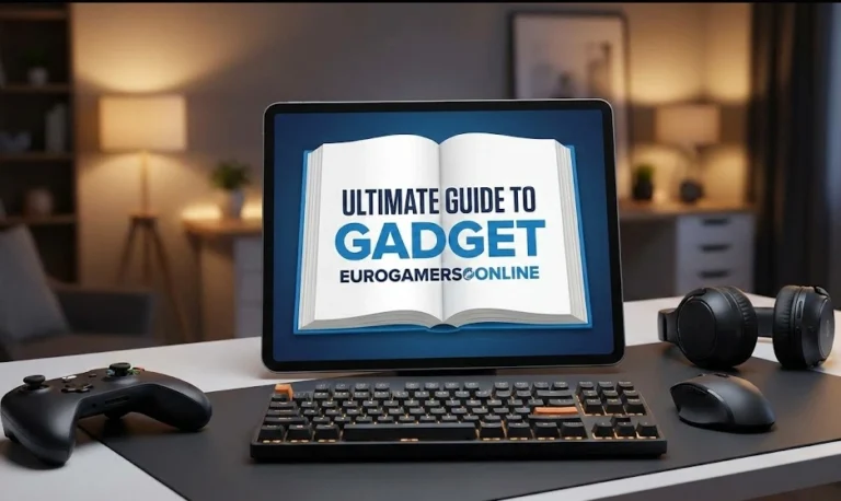 Ultimate Guide to Gadget Eurogamersonline
